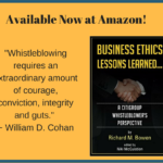 It’s available!  “Business Ethics Lessons Learned…A Citigroup Whistleblower’s Perspective” – Now At Amazon